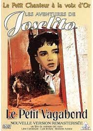 Joselito - Le Petit Vagabond - Édition Remasterisée