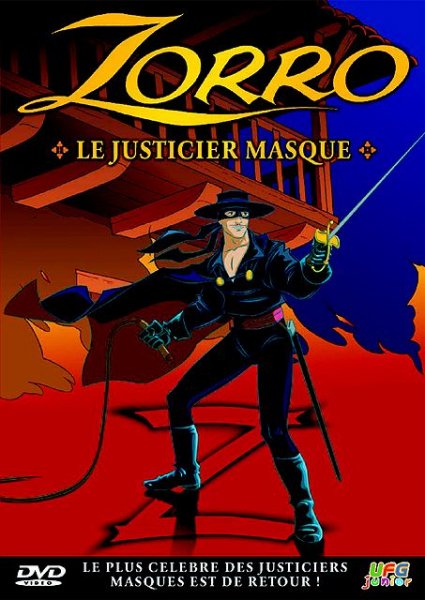 Zorro - Vol. 1 : Le Justicier Masqué