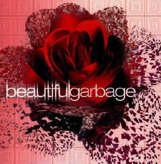 Beautifulgarbage - Dutch Import