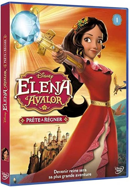 Elena D'avalor - 1 - PrÃªte Ã RÃ©gner