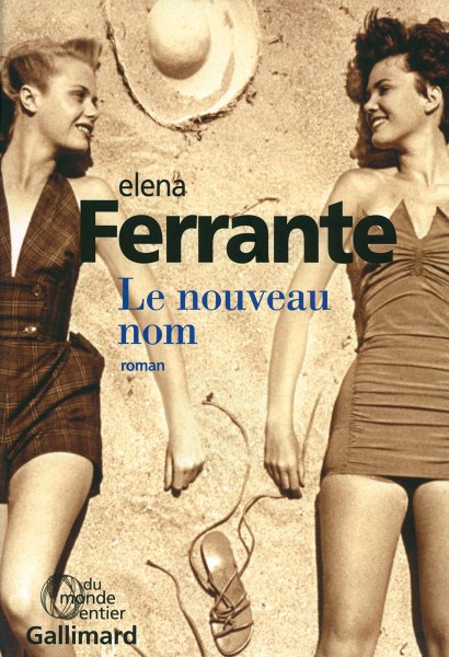 L'amie Prodigieuse Tome 2 - Le Nouveau Nom