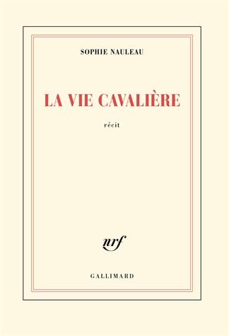 La Vie Cavalière