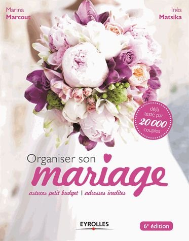 Organiser Son Mariage