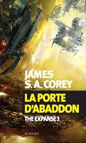 The Expanse Tome 3 - La Porte D'abaddon