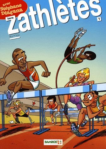 Les Zathlètes Tome 1