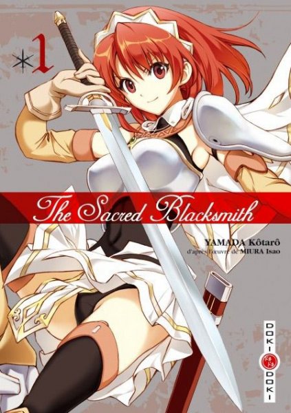 The Sacred Blacksmith - Tome 1