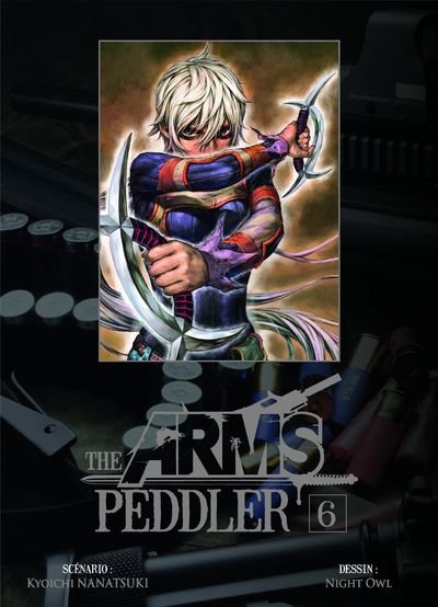 The Arms Peddler - Tome 6