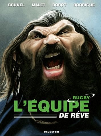L'équipe De Rêve Rugby