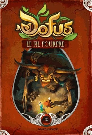 Dofus Tome 2 - Le Fil Pourpre