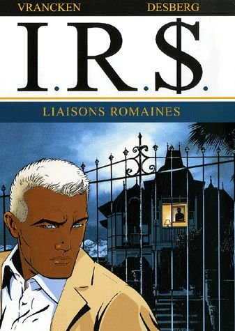 Irs Tome 9 - Liaisons Romaines