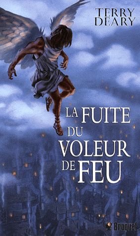 Le Voleur De Feu Tome 2 - La Fuite Du Voleur De Feu