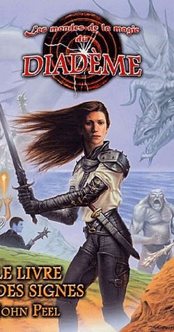 Les Mondes De La Magie Du Diadème Tome 2 - Le Livre Des Signes